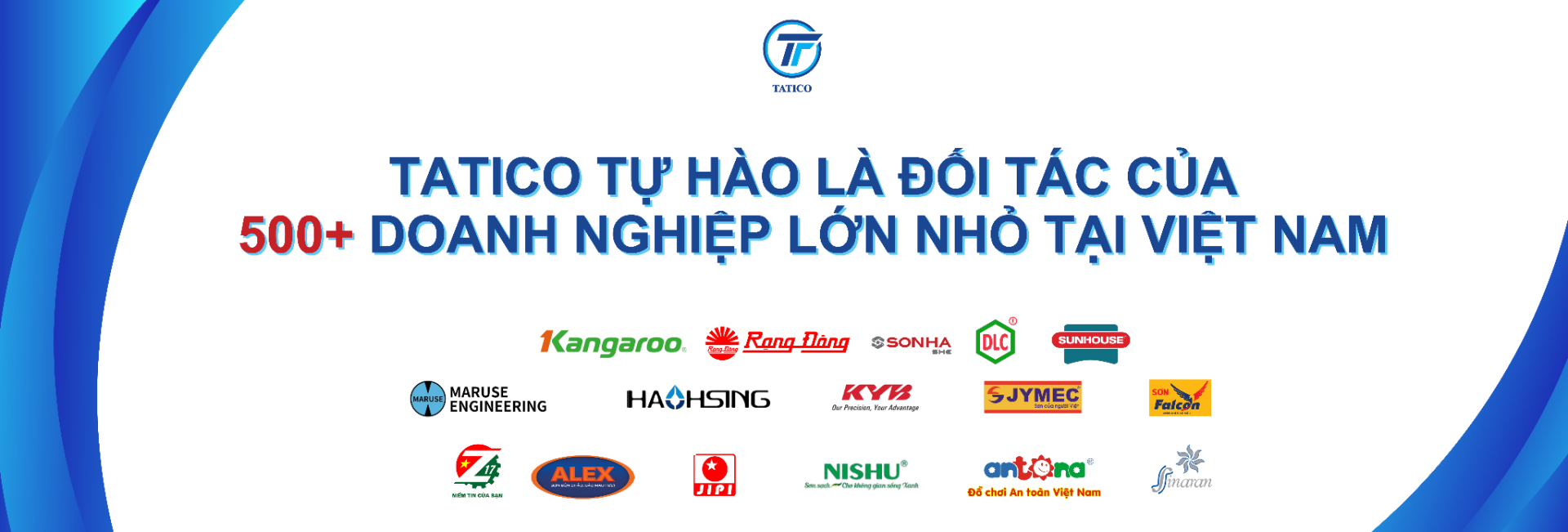 Tatico tự h&agrave;o l&agrave; đối t&aacute;c của 500+ doanh nghiệp lớn nhỏ tại Việt Nam